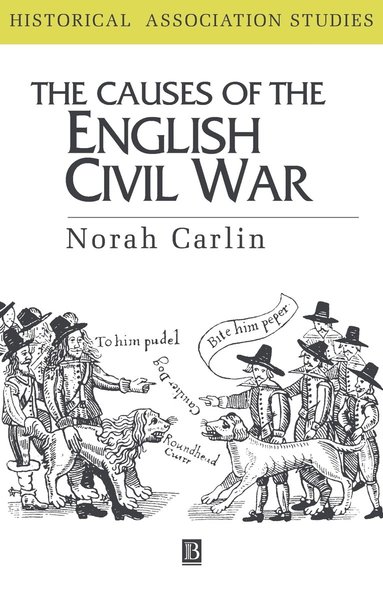 Norah Carlin - Causes of the English Civil War, Häftad
