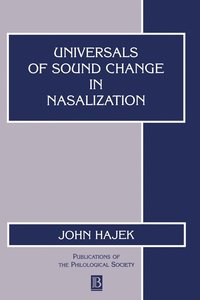 bokomslag Universals of Sound Change in Nasalization