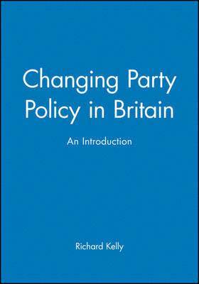 Changing Party Policy in Britain 1