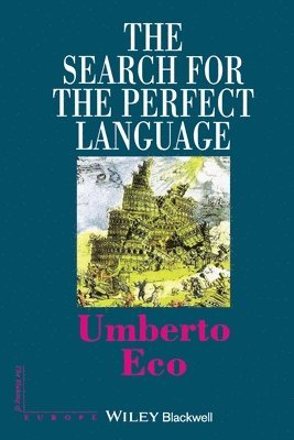 Umberto Eco - Search for the Perfect Language, Häftad