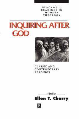 Charry, Ellen Charry - Inquiring After God, Häftad