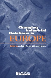 bokomslag Changing Industrial Relations in Europe