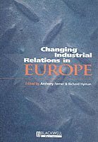 bokomslag Changing Industrial Relations in Europe