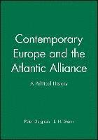 bokomslag Contemporary Europe and the Atlantic Alliance