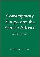 bokomslag Contemporary Europe and the Atlantic Alliance