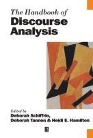 Deborah Schiffrin, Deborah Tannen, Heidi E. Hamilton, Deborah (Georgetown University) Schiffrin, Deborah (Georgetown University) Tannen, Heidi E. (Georgetown University) Hamilton, Heidi E Hamilton - Handbook of Discourse Analysis, Inbunden