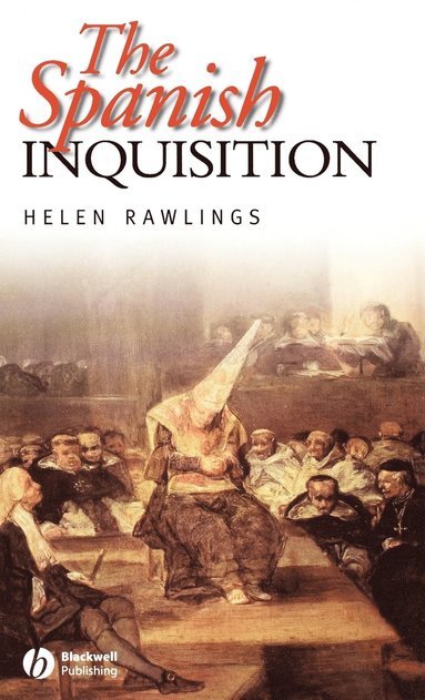 Helen Rawlings - Spanish Inquisition, Inbunden