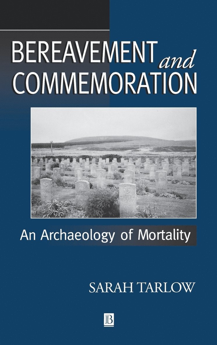 Bereavement and Commemoration 1
