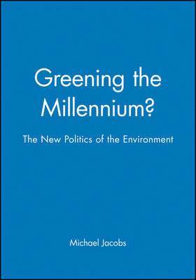Greening the Millennium? 1