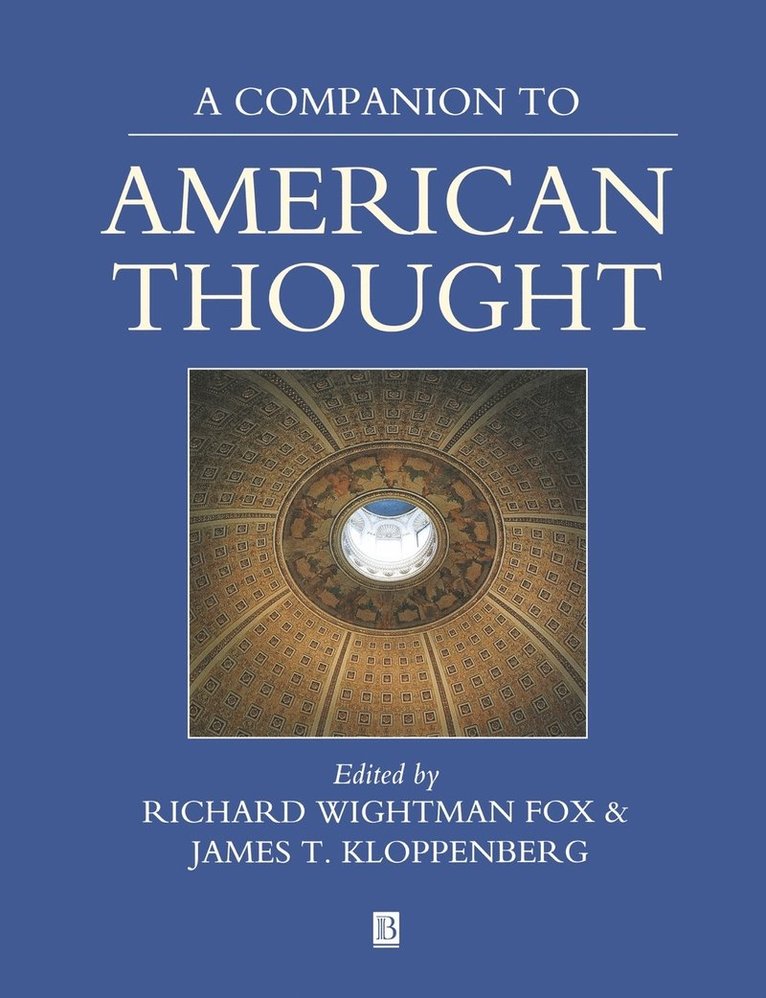 James T. Kloppenberg, FOX, Richard Wightman Fox, James T. Kloppenberg - Companion to American Thought, Häftad