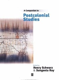 bokomslag A Companion to Postcolonial Studies