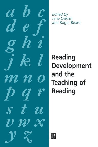 Oakhill, BEARD, Jane Oakhill, Roger Beard - Reading Development and the Teaching of Reading, Häftad