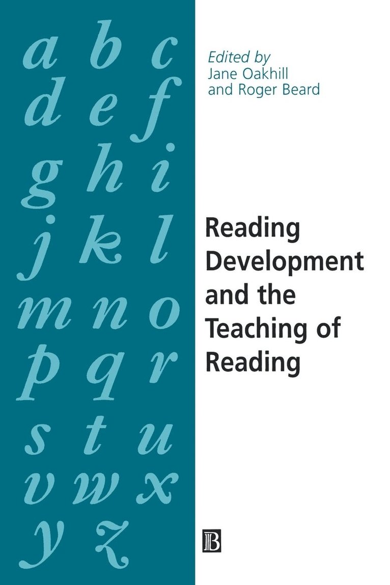 Reading Development and the Teaching of Reading 1