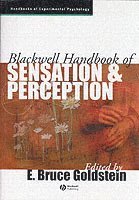 bokomslag Blackwell Handbook of Sensation and Perception