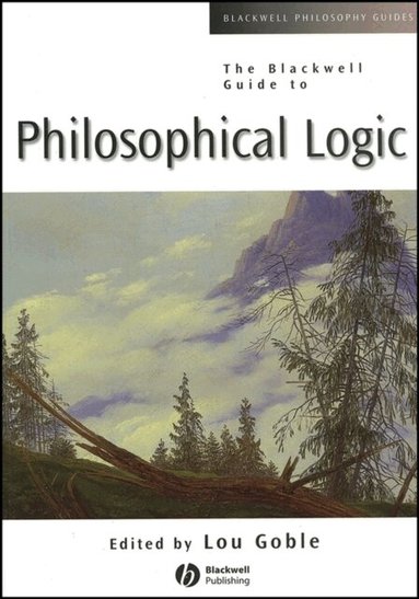 Goble, Lou Goble - Blackwell Guide to Philosophical Logic, Häftad