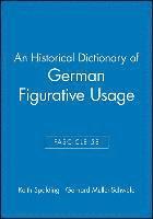 bokomslag An Historical Dictionary of German Figurative Usage, Fascicle 58