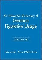 bokomslag An Historical Dictionary of German Figurative Usage, Fascicle 58