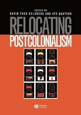 Goldberg, Quayson, David Theo Goldberg, Ato Quayson - Relocating Postcolonialism, Häftad