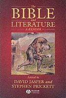 Jasper, Prickett, David Jasper, Stephen Prickett - Bible and Literature, Häftad