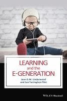 Learning and the E-Generation 1