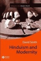 David Smith - Hinduism and Modernity, Inbunden