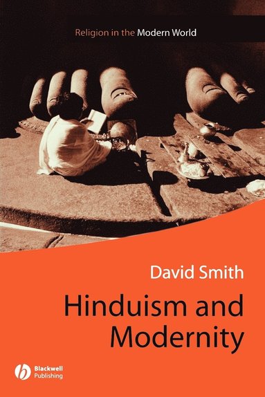 David Smith - Hinduism and Modernity, Häftad