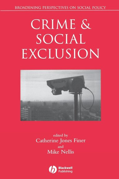 bokomslag Crime and Social Exclusion