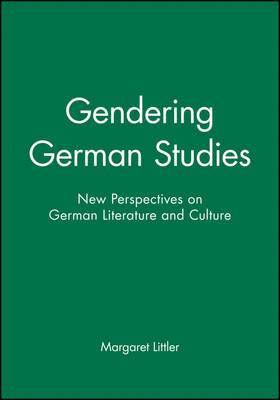Margaret Littler - Gendering German Studies, Häftad
