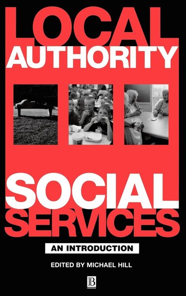 Hill, Michael Hill - Local Authority Social Services, Inbunden