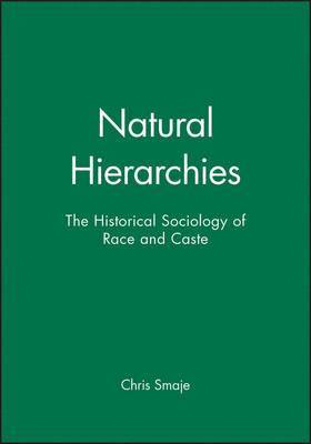 Chris Smaje - Natural Hierarchies, Häftad