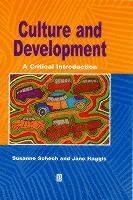 Susanne Schech, Jane Haggis - Culture and Development, Häftad