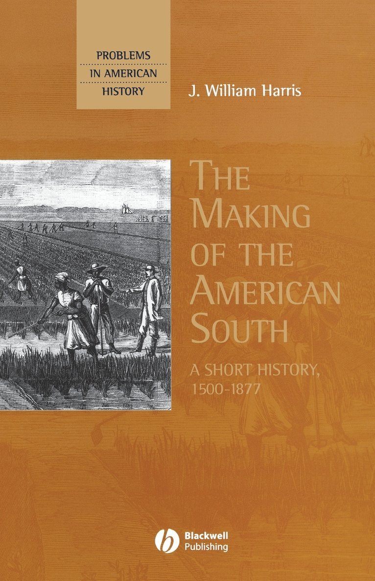 The Making of the American South 1