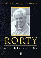 Brandom, Robert Brandom - Rorty and His Critics, Häftad