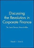 Discussing the Revolution in Corporate Finance 1