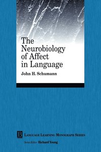 bokomslag The Neurobiology of Affect in Language Learning