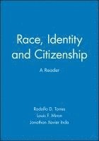 Rodolfo D. Torres, Louis F. Miron, Jonathan Xavier Inda - Race, Identity and Citizenship, Inbunden