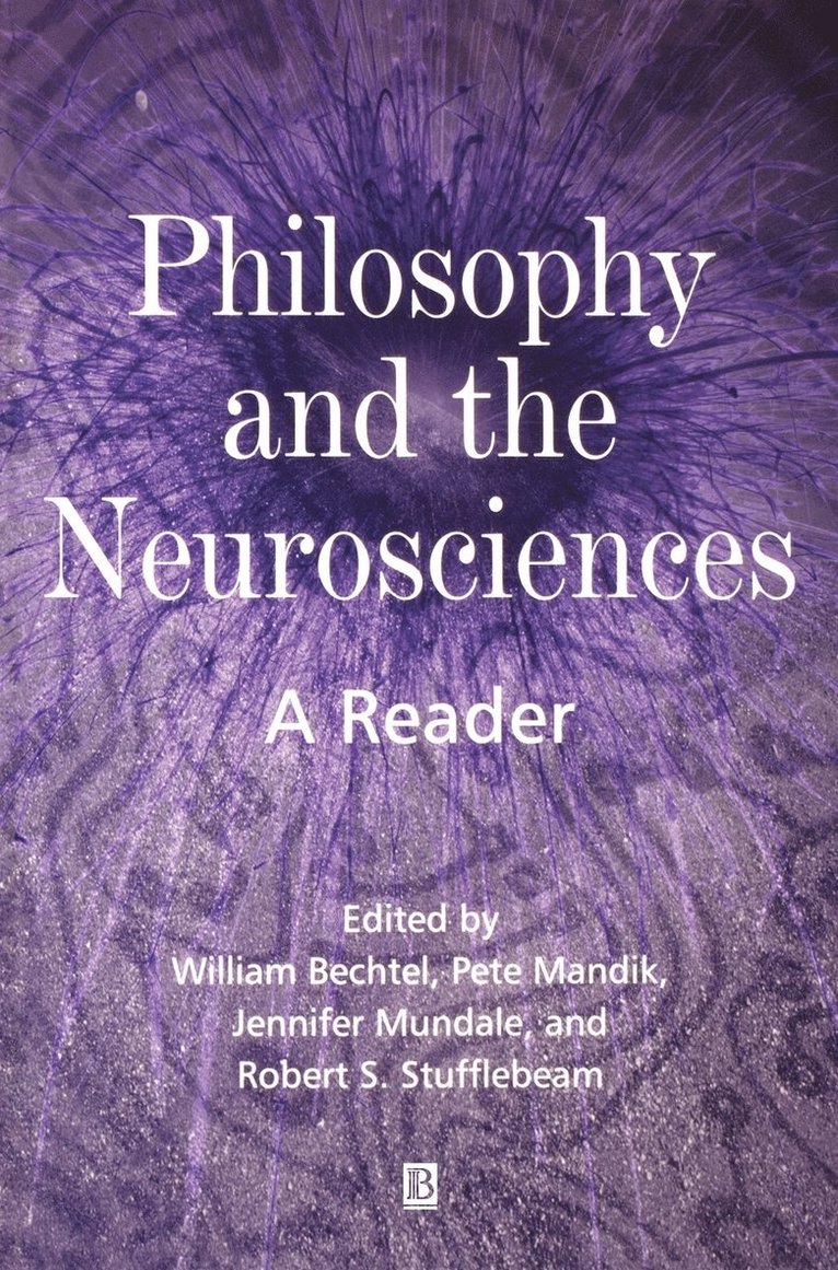 Philosophy and the Neurosciences 1