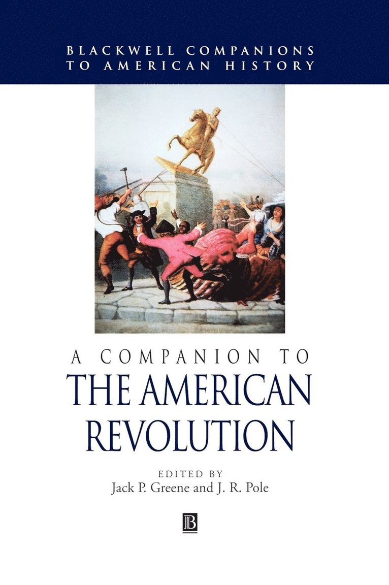 A Companion to the American Revolution 1