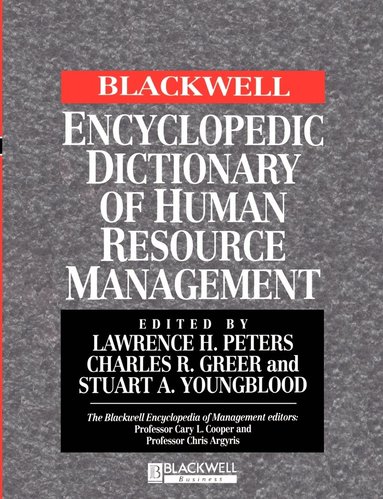 Lawrence Peters, Charles R Greer, Stuart Youngblood - Blackwell Encyclopedic Dictionary of Human Resource Management, Häftad