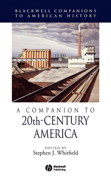 Whitfield, Stephen J. Whitfield - Companion to 20th-Century America, Inbunden