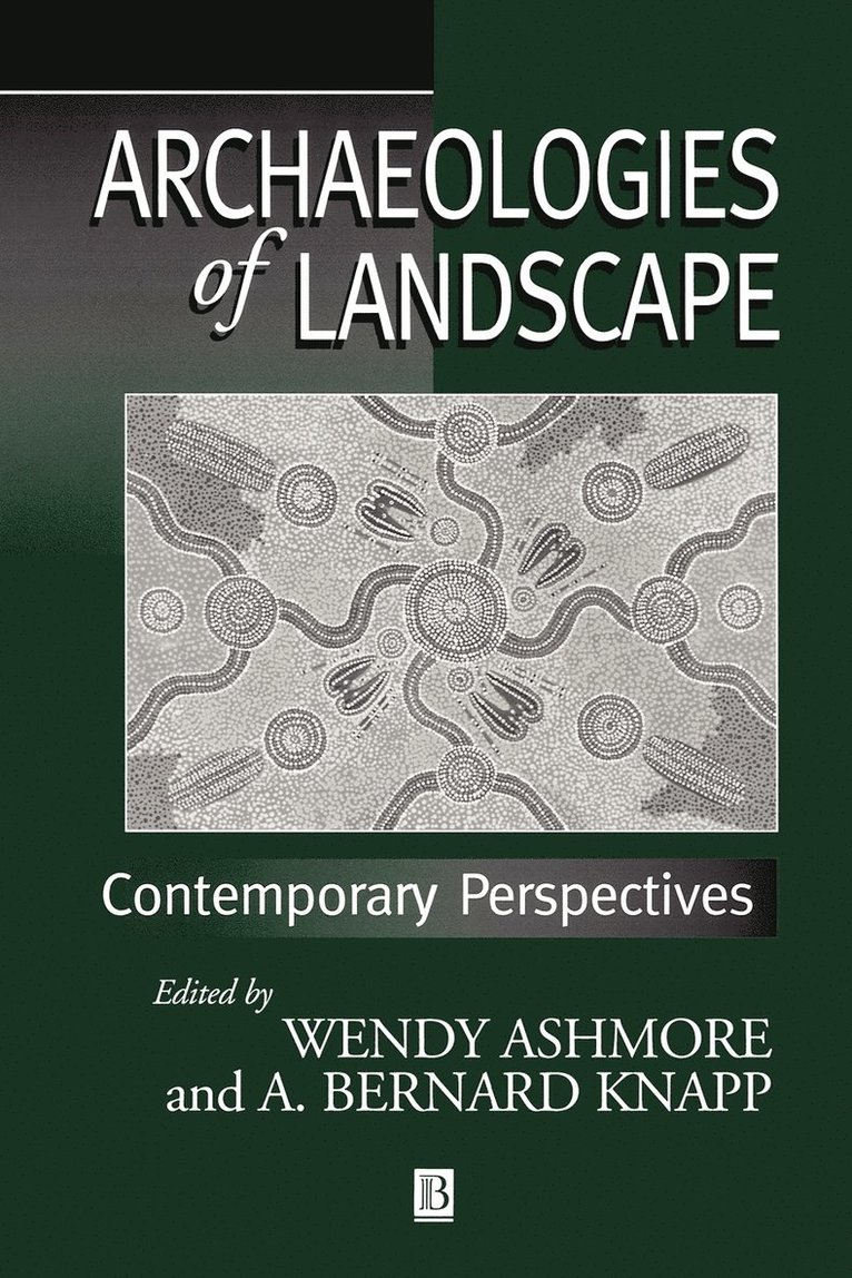 Archaeologies of Landscape 1