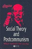 William Outhwaite, Larry Ray - Social Theory and Postcommunism, Häftad