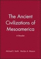 The Ancient Civilizations of Mesoamerica 1