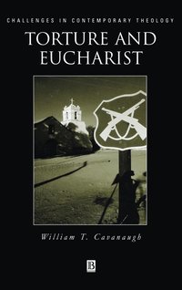 bokomslag Torture and Eucharist