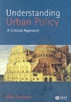 Allan Cochrane - Understanding Urban Policy, Häftad