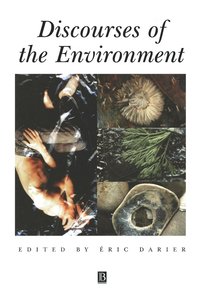 bokomslag Discourses of the Environment