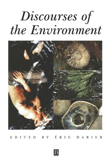 DARIER, Eric Darier - Discourses of the Environment, Häftad
