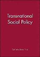 bokomslag Transnational Social Policy