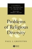 Paul J. Griffiths - Problems of Religious Diversity, Häftad
