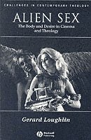 Gerard Loughlin - Alien Sex, Häftad